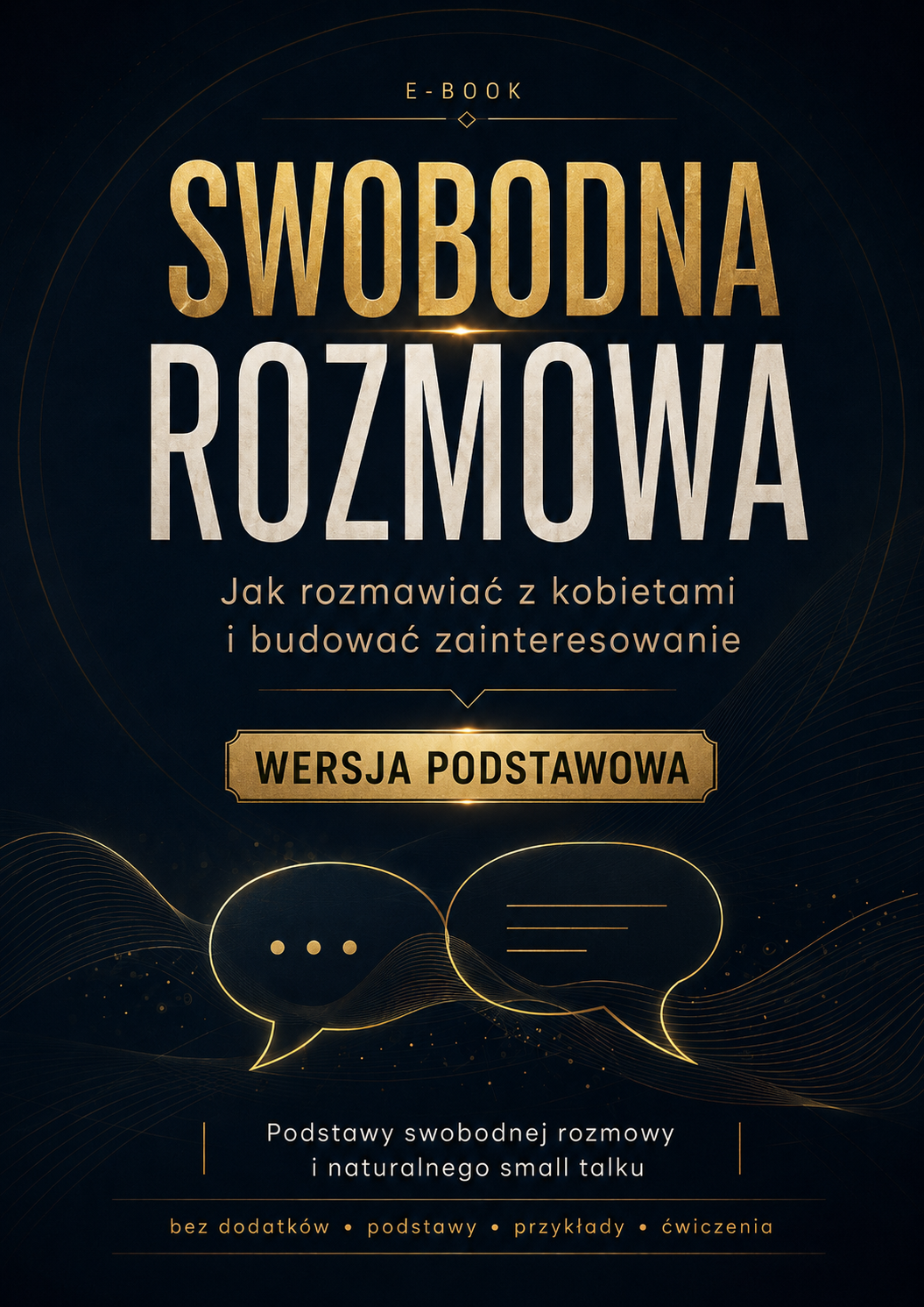SWOBODNA ROZMOWA — Wersja Podstawowa