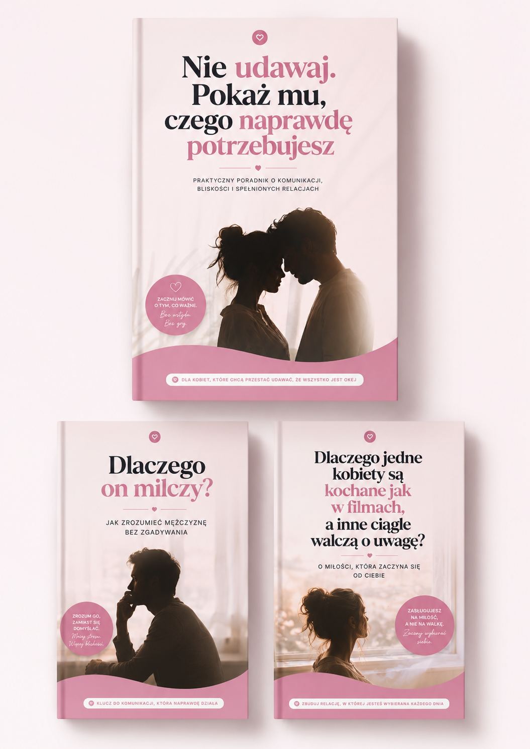Pakiet 3 Ebooków: Kompletny Przewodnik Do Lepszej Relacji, Spełnienia W Łóżku i Zrozumienia Mężczyzny